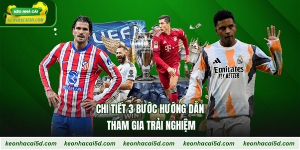 keo-nha-cai-xem-bong-da-online-3-buoc